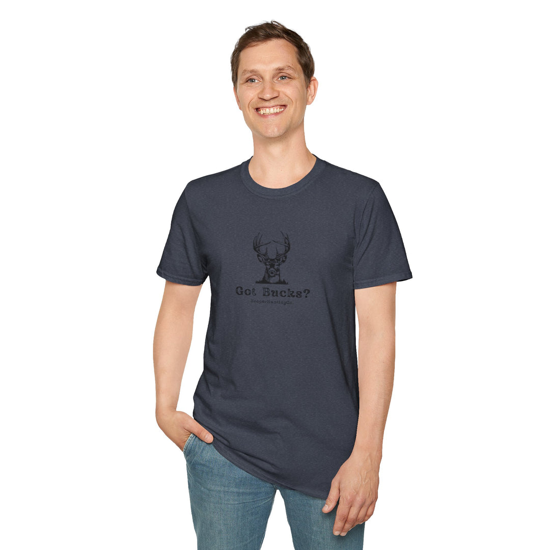 Got Bucks? Unisex Softstyle T-Shirt for Hunting Enthusiasts