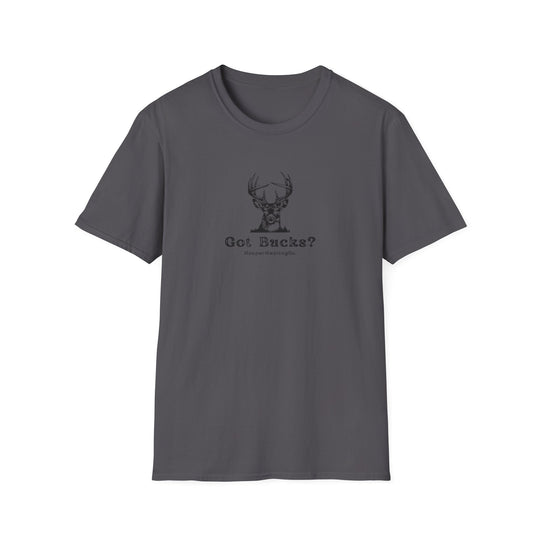 Got Bucks? Unisex Softstyle T-Shirt for Hunting Enthusiasts