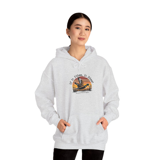 "If it flies, It dies" Hoodie for Adventure Lovers - Unisex Heavy Blend™ Sweatshirt