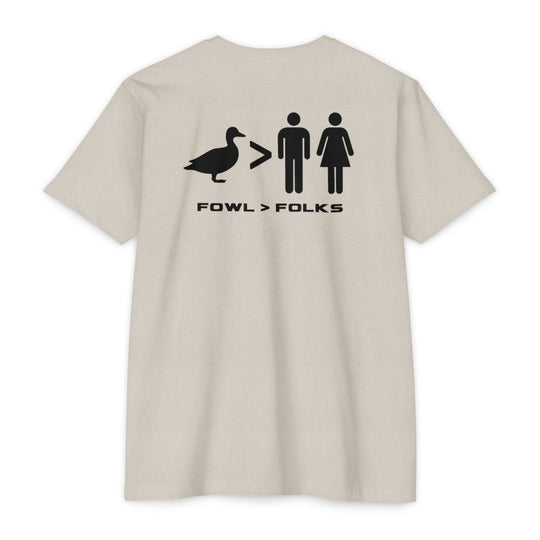 Fowl > Folks T-Shirt