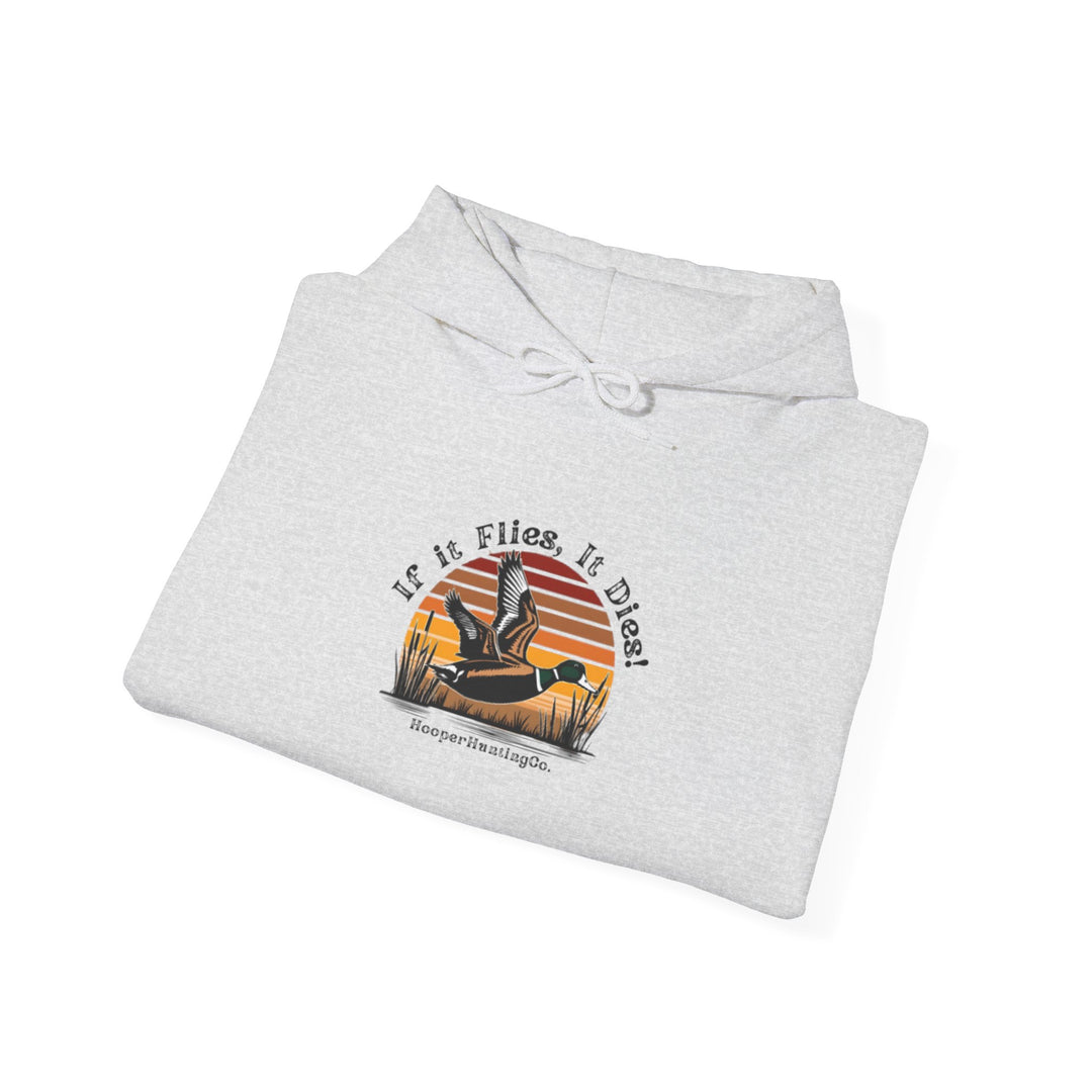 "If it flies, It dies" Hoodie for Adventure Lovers - Unisex Heavy Blend™ Sweatshirt