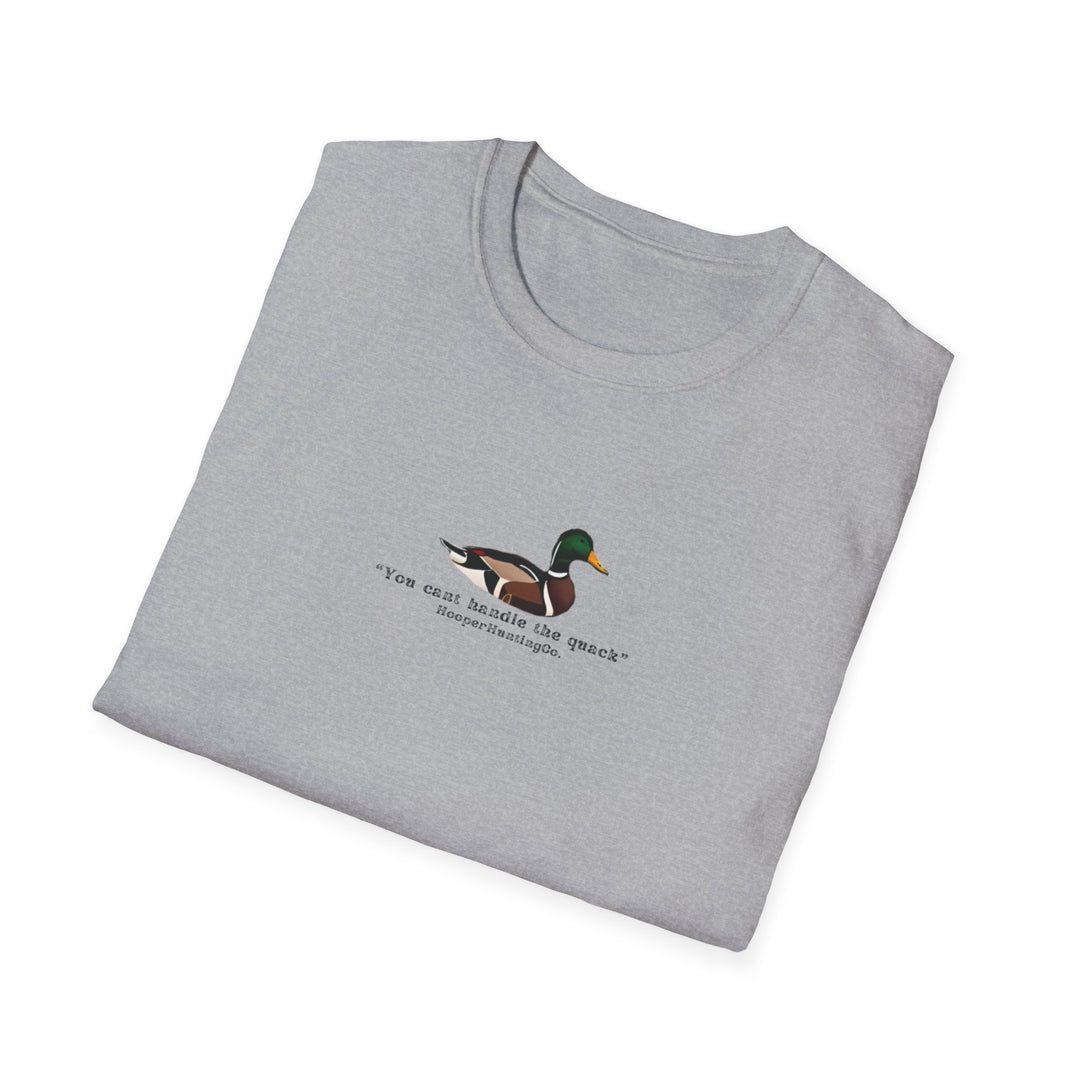 Funny Duck Quote Unisex Softstyle T-Shirt - Perfect Gift for Nature Lovers