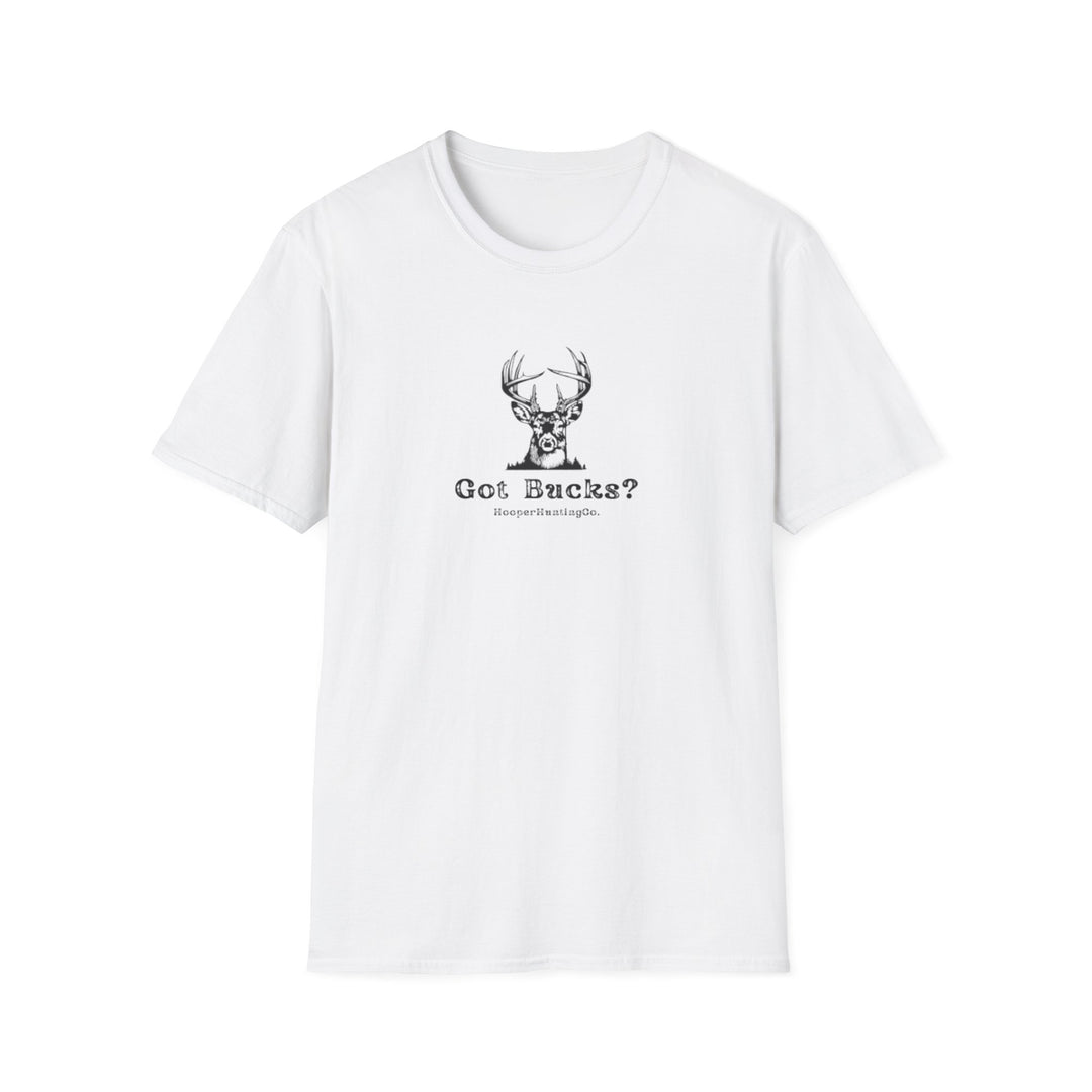 "Got Bucks?" T-Shirt