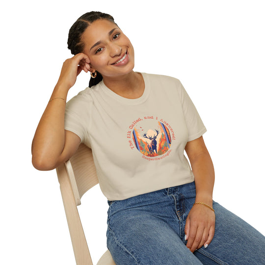 Nature-Inspired Unisex Softstyle T-Shirt - "The Elk Called, and I Answered" Graphic Tee