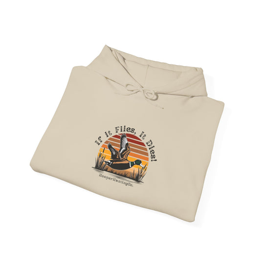 "If it flies, It dies" Hoodie for Adventure Lovers - Unisex Heavy Blend™ Sweatshirt