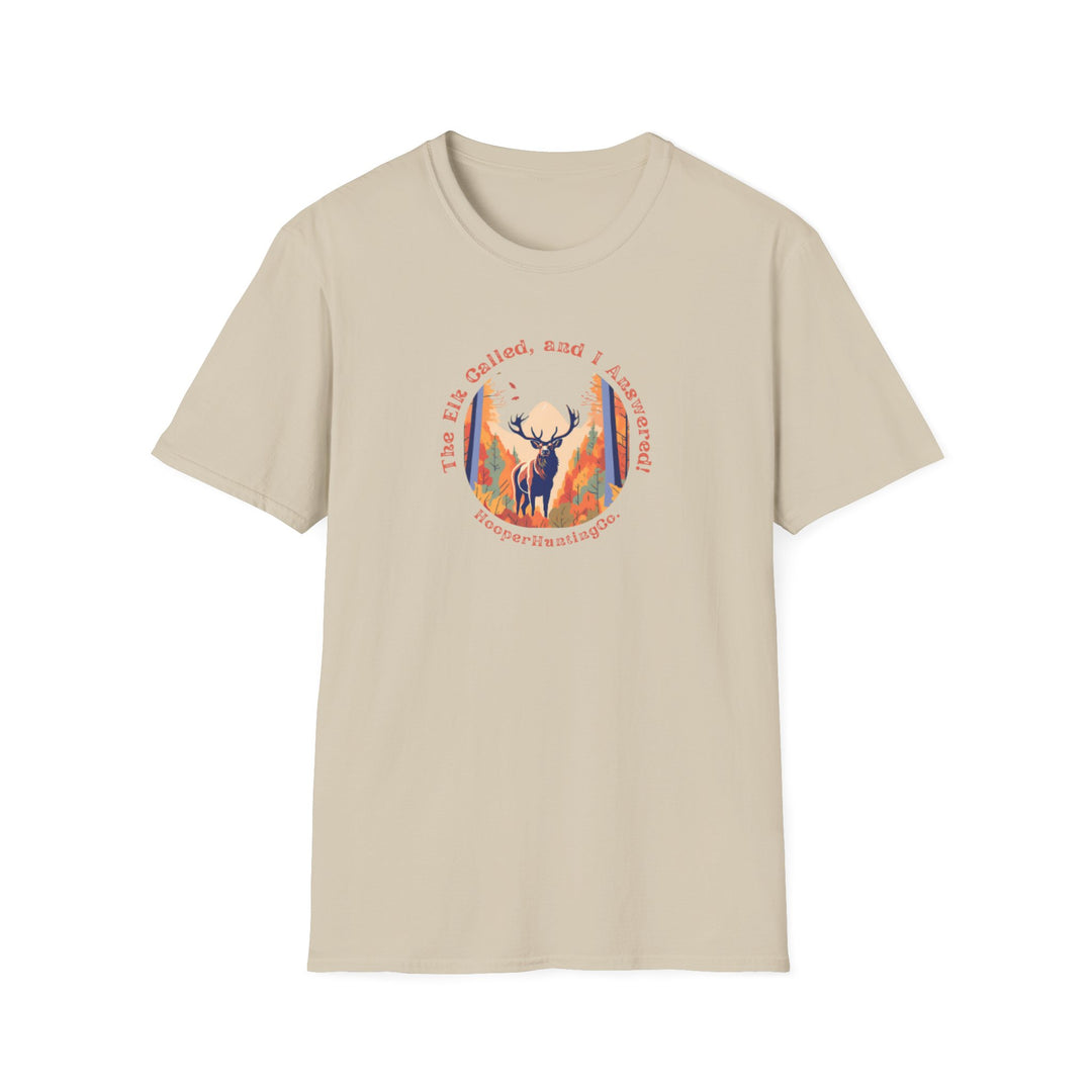 Nature-Inspired Unisex Softstyle T-Shirt - "The Elk Called, and I Answered" Graphic Tee