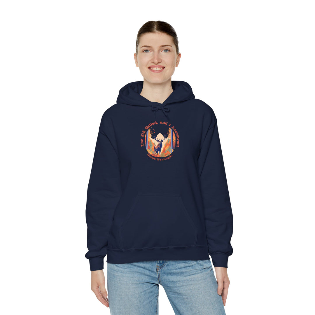 Inspirational Unisex Heavy Blend™ Hooded Sweatshirt – "The Elk, called, and I answered" Design