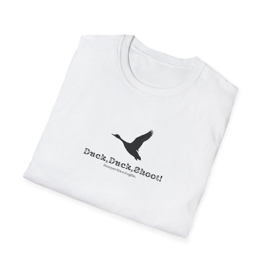 Unisex Softstyle T-Shirt - "Duck, Duck, Shoot!" Outdoor Adventure Tee