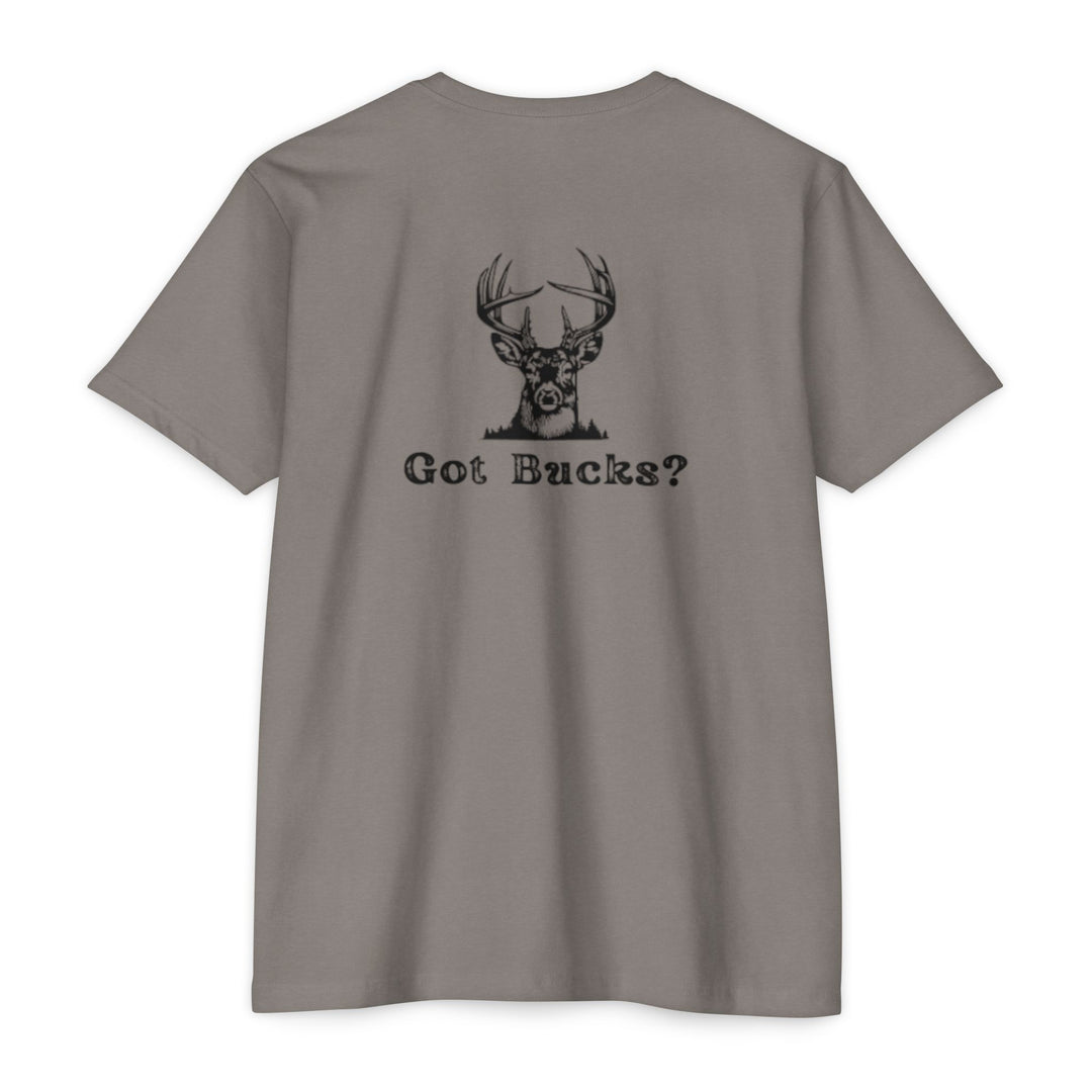"Got Bucks?" T-Shirt
