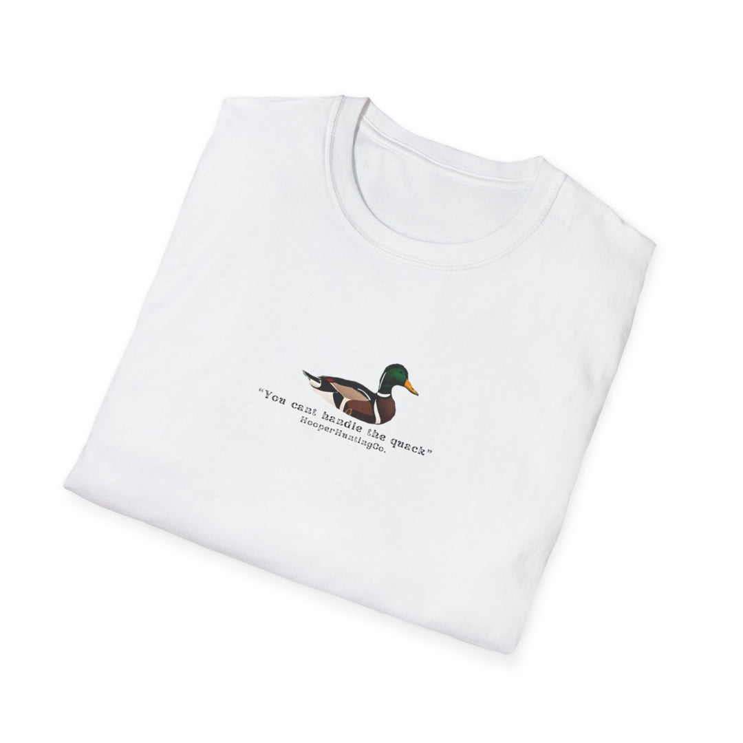 Funny Duck Quote Unisex Softstyle T-Shirt - Perfect Gift for Nature Lovers